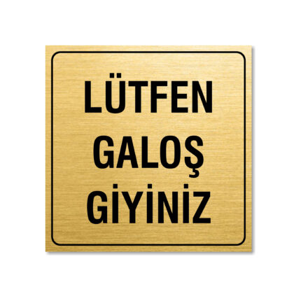 Uyarı ve İkaz Levhası 6